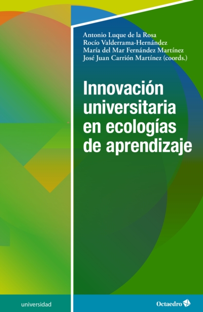 Innovacion universitaria en ecologias de aprendizaje, PDF eBook