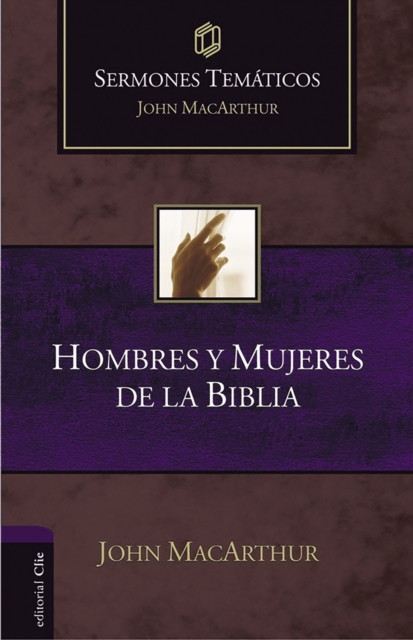 Hombres y mujeres de la Biblia, Paperback Book