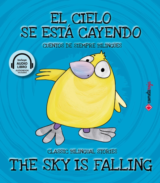 El cielo se esta cayendo / The Sky Is Falling, EPUB eBook