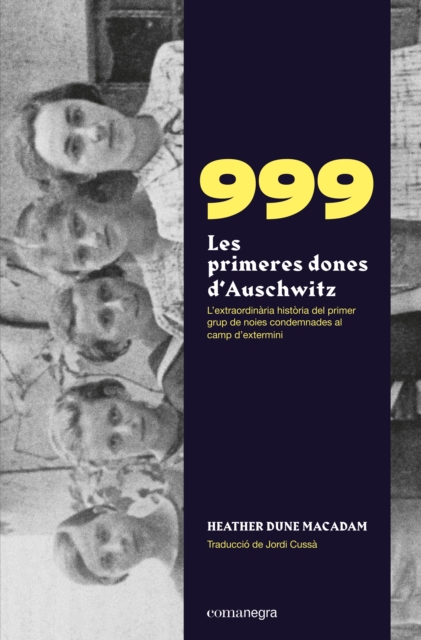 999. Les primeres dones d'Auschwitz, EPUB eBook