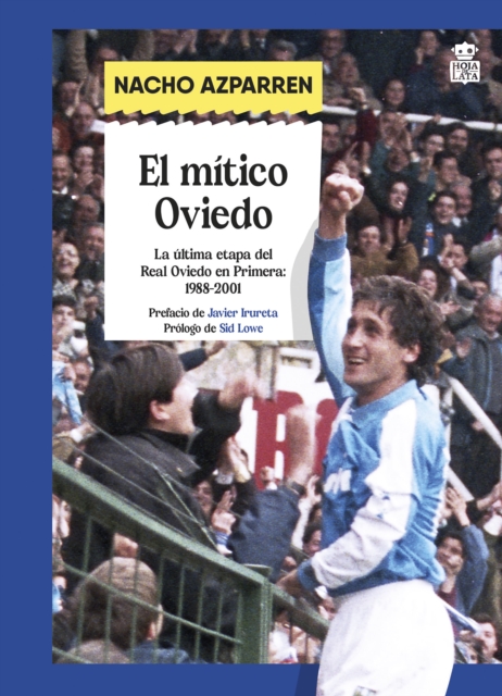 El mitico Oviedo, EPUB eBook