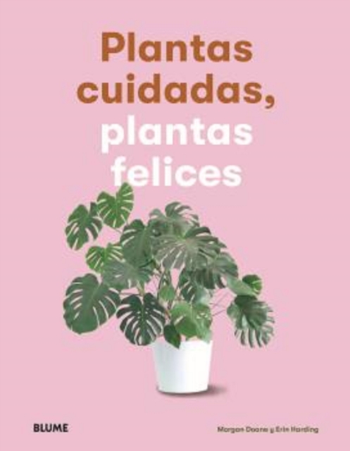 Plantas cuidadas, plantas felices, EPUB eBook