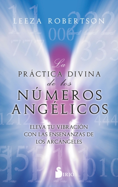 La practica divina de los numeros angelicos, EPUB eBook