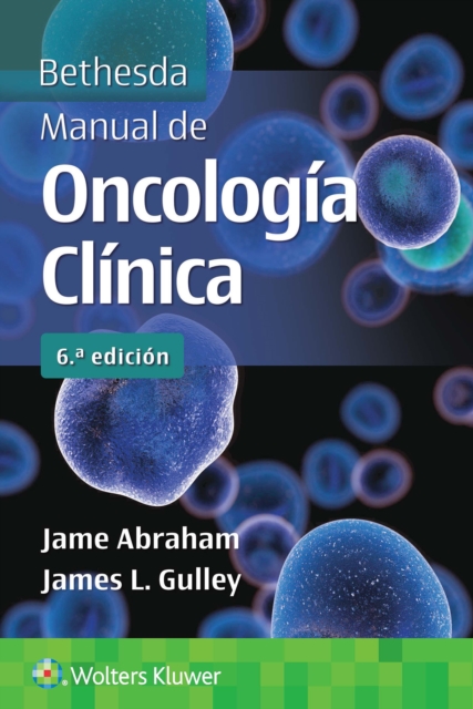 Bethesda. Manual de oncologia clinica, Paperback / softback Book
