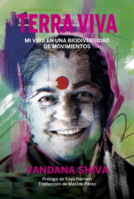 Terra viva : Mi vida en una biodiversidad de movimientos, EPUB eBook