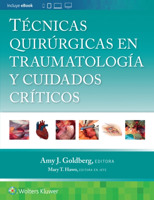 Tecnicas quirurgicas en traumatologia y cuidados criticos, Paperback / softback Book