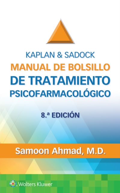 Kaplan & Sadock. Manual de bolsillo de tratamiento psicofarmacologico, Paperback / softback Book