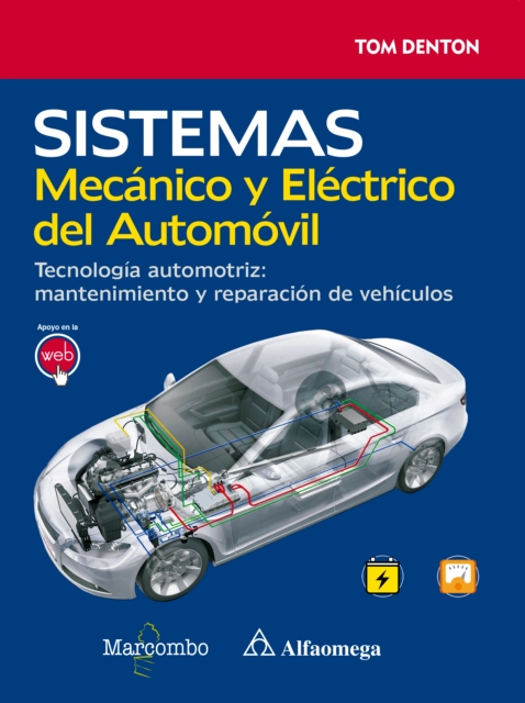 Sistema Mecanico y Electrico del Automovil., PDF eBook