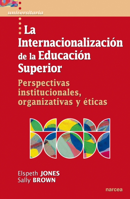La internacionalizacion de la Educacion Superior, EPUB eBook