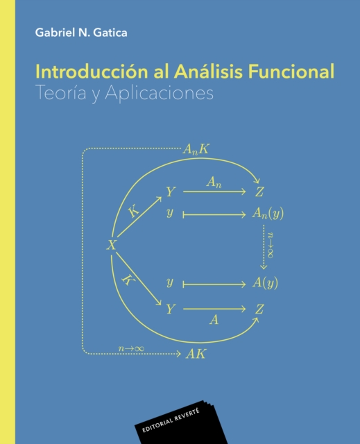 Introduccion al analisis funcional. Teoria y aplicaciones, PDF eBook