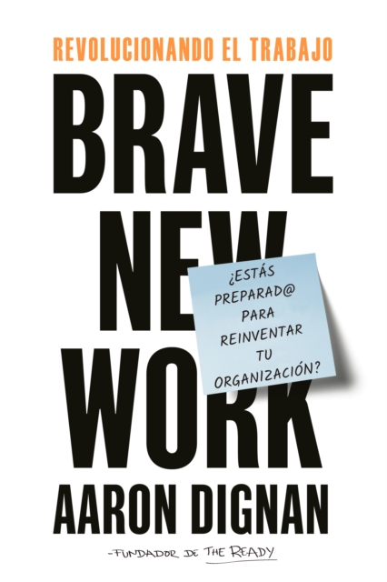 Revolucionando el trabajo. Brave new Work, EPUB eBook
