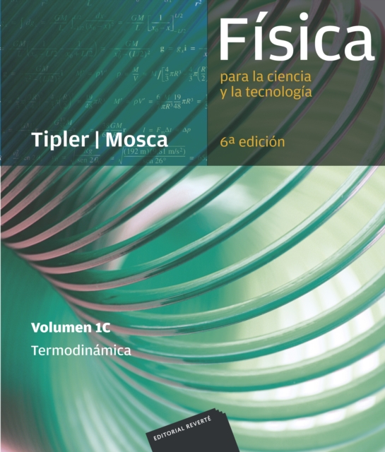 Fisica para la ciencia y la tecnologia, Vol. 1C: Termodinamica, PDF eBook