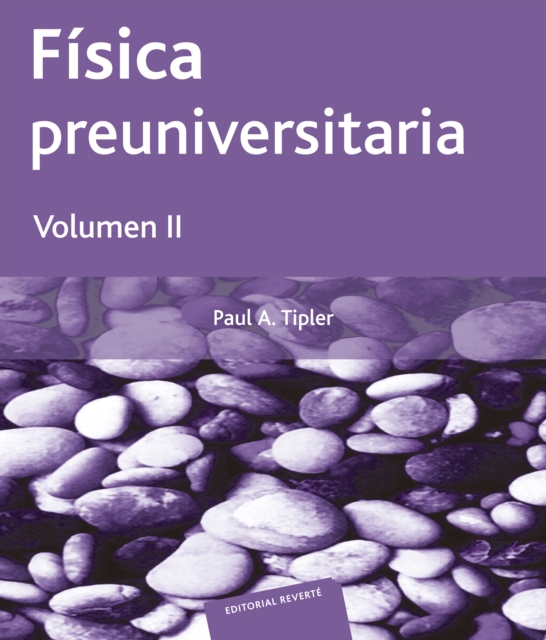 Fisica preuniversitaria. Volumen II, PDF eBook
