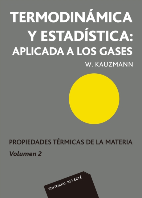 Termodinamica y estadistica: aplicada a los gases, PDF eBook