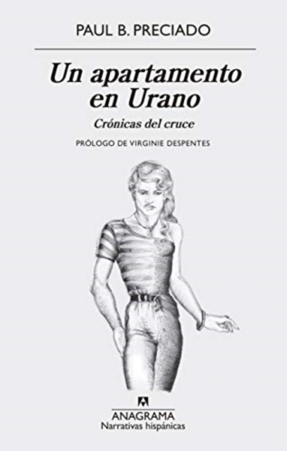 Un apartamento en urano : cronicas del cruce, Paperback / softback Book