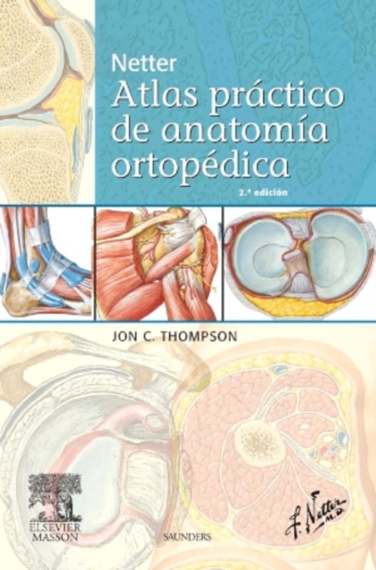 Netter. Atlas practico de anatomia ortopedica, EPUB eBook