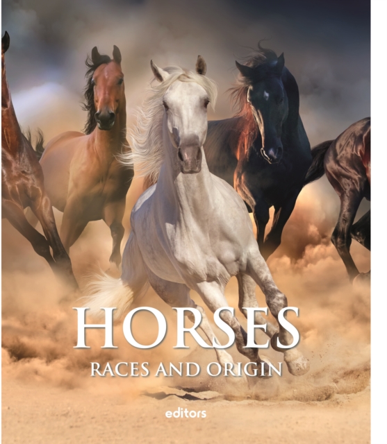 Horses : Breeds and Origins, Hardback Book