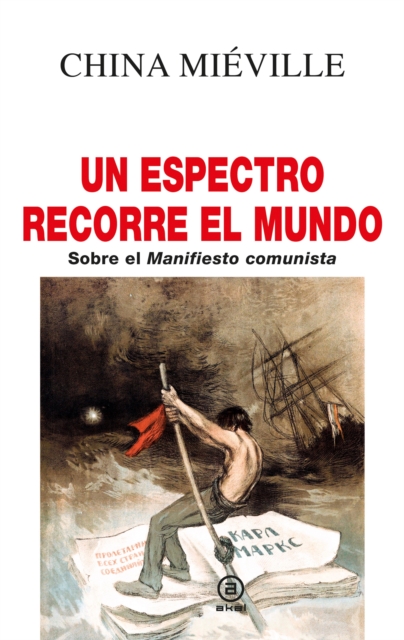 Un espectro recorre el mundo : Sobre el Manifiesto comunista, EPUB eBook
