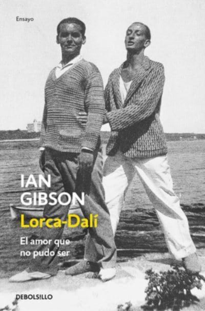 Lorca-Dali. El amor que no pudo ser, Paperback / softback Book