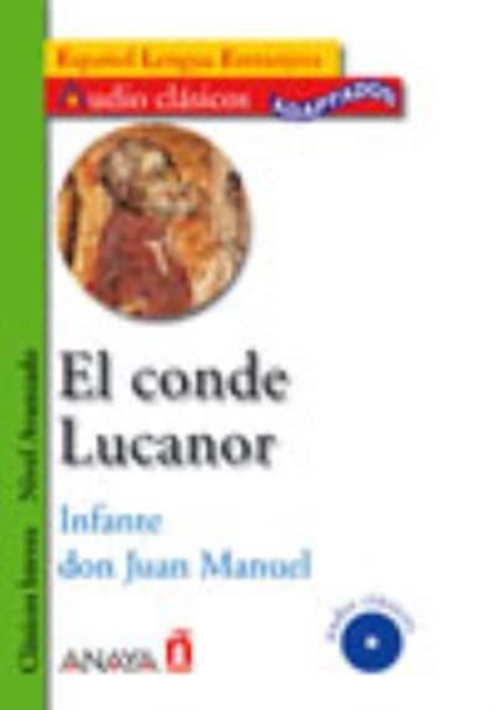 Audio Clasicos Adaptados : El conde Lucanor + CD, Mixed media product Book