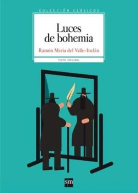 Coleccion Clasicos de SM : Luces de Bohemia, Paperback / softback Book