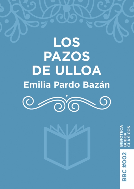 Los Pazos de Ulloa, EPUB eBook