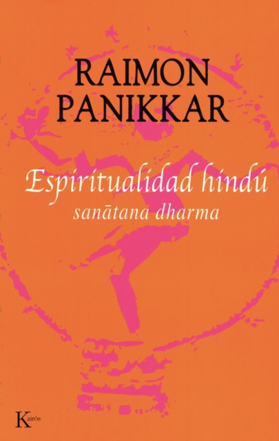 Espiritualidad hindu : Sanatana dharma, EPUB eBook