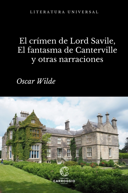 El crimen de Lord Arthur Savile, El fantasma de Canterville y otras narraciones, EPUB eBook
