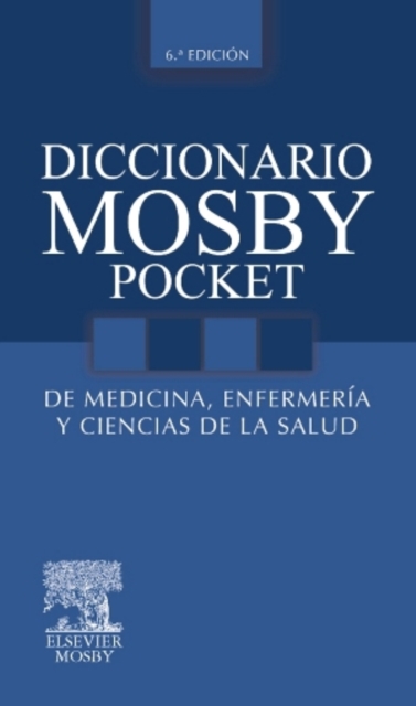 Diccionario Mosby Pocket de medicina, enfermeria y ciencias de la salud, EPUB eBook