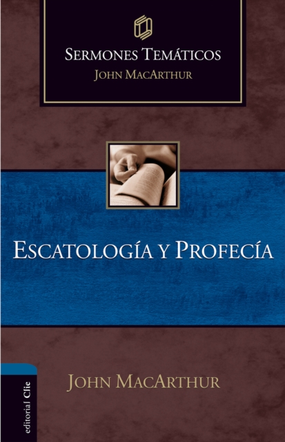 Sermones tematicos sobre escatologia y profecia, EPUB eBook