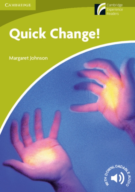 Quick Change! Level Starter/Beginner, Paperback / softback Book