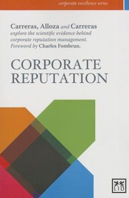 Corporate Reputation : The Scientific Evidence Behind Corporate Reputation Management, Paperback / softback Book