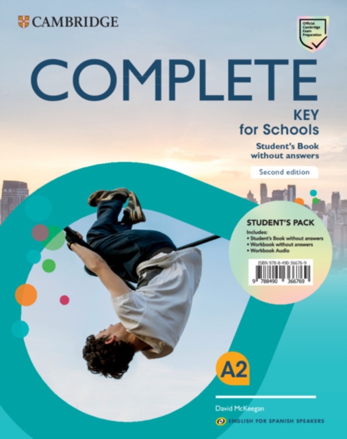 Complete Key for Schools for Spanish Speakers Student's Book without answers, Paperback Book