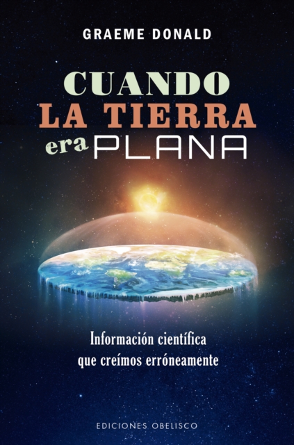 Cuando la tierra era plana, EPUB eBook