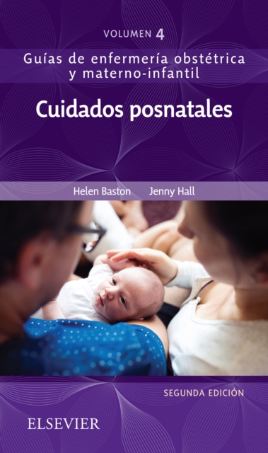 Cuidados posnatales : Guias de enfermeria obstetrica y materno-infantil, EPUB eBook