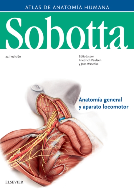 Sobotta. Atlas de anatomia humana vol 1 : Anatomia general y aparato locomotor, EPUB eBook