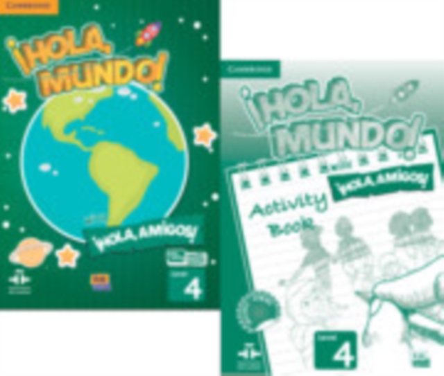 !Hola, Mundo!, !Hola, Amigos! Level 4 Student's Book plus ELEteca and Activity Book, Mixed media product Book