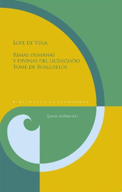 Rimas humanas y divinas del licenciado Tome de Burguillos, Paperback / softback Book