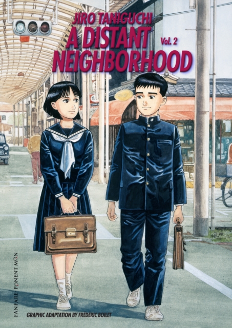 A Distant Neighborhood : v. 2, Paperback Book