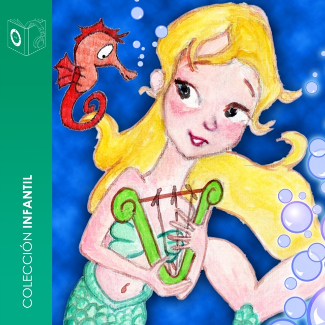 La Sirenita - Dramatizado, eAudiobook MP3 eaudioBook