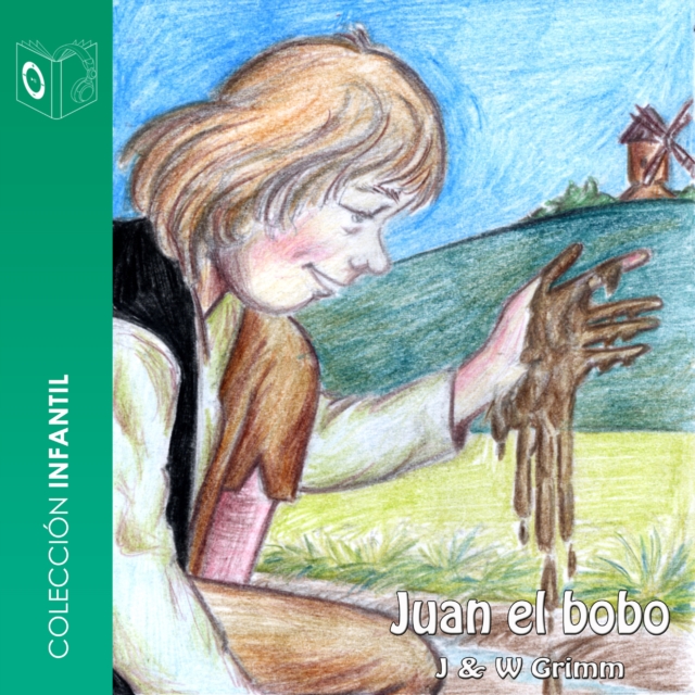 Juan el Bobo - Dramatizado, eAudiobook MP3 eaudioBook