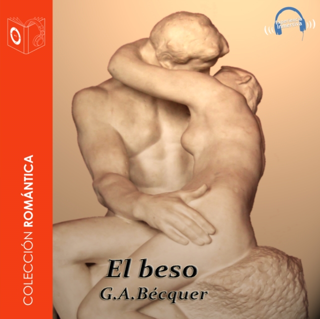 El beso - Dramatizado, eAudiobook MP3 eaudioBook