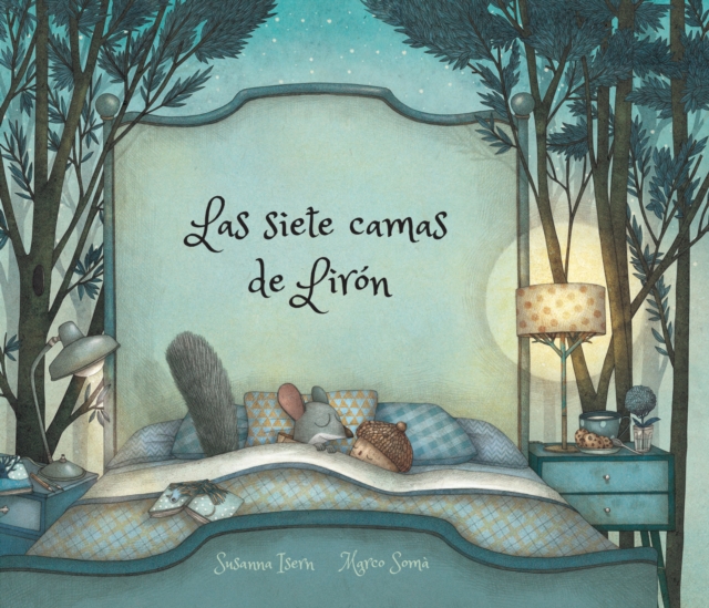 Las siete camas de Lirn, Hardback Book