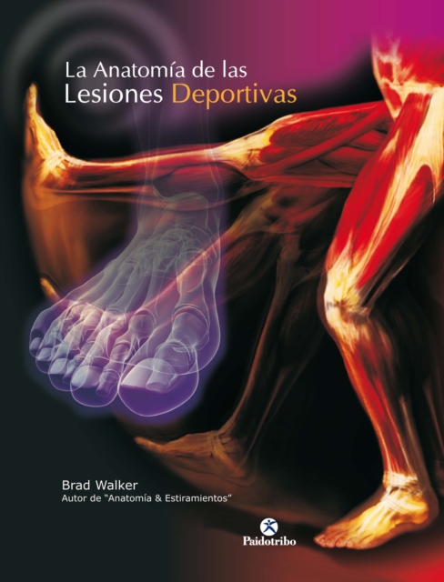 La anatomia de las lesiones deportivas (Color), EPUB eBook