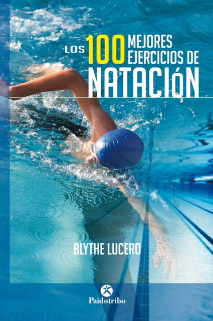 Los 100 mejores ejercicios de natacion (Bicolor), EPUB eBook