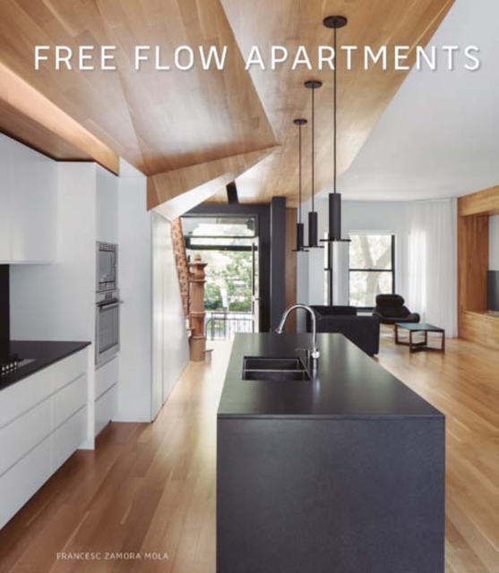 Free Flow Apartments, Hardback Book