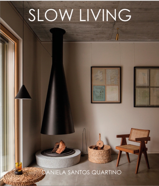 Slow Living, Hardback Book