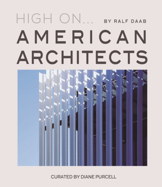 High On... American Architects, Hardback Book