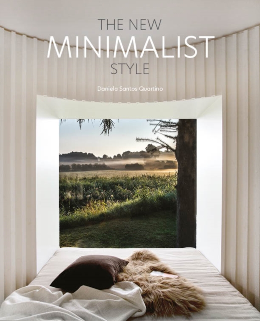 The New Minimalist Style, Hardback Book
