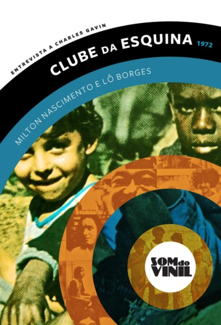 Lo Borges e Milton Nascimento, Clube da Esquina, EPUB eBook